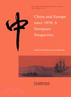 China and Europe since 1978：A European Perspective