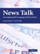 News Talk:Investigating the Language of Journalism