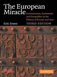 The European Miracle ― Environments, Economies and Geopolitics in the History of Europe and Asia