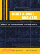 Benefit-Cost Analysis：Financial and Economic Appraisal using Spreadsheets