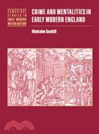 Crime and Mentalities in Early Modern England