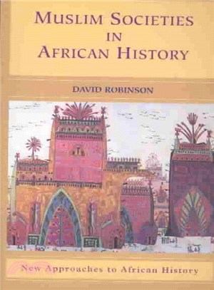 Muslim Societies in African History