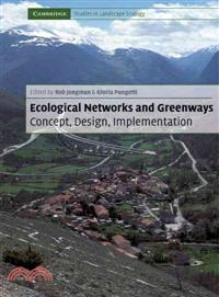 Ecological Networks and Greenways：Concept, Design, Implementation