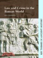 Law and Crime in the Roman World