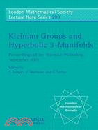 Kleinian Groups and Hyperbolic 3-Manifolds：Proceedings of the Warwick Workshop, September 11–14, 2001