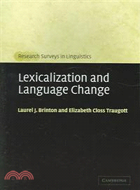 Lexicalization and Language Change
