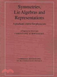 Symmetries, Lie Algebras and Representations：A Graduate Course for Physicists