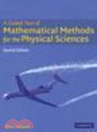A Guided Tour of Mathematical Methods:For the Physical Sciences