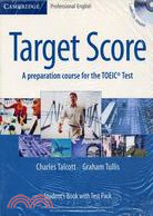 Target Score : A preparation course for the TOEIC TEST