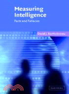 Measuring Intelligence：Facts and Fallacies