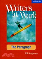 Writers At Work: The Paragraph