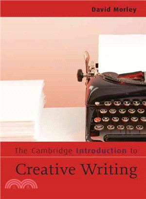 The Cambridge Introduction to Creative Writing