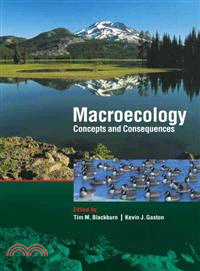 Macroecology: Concepts and Consequences：43rd Symposium of the British Ecological Society