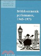 British Economic Performance 1945–1975