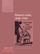 Women's Work, 1840–1940