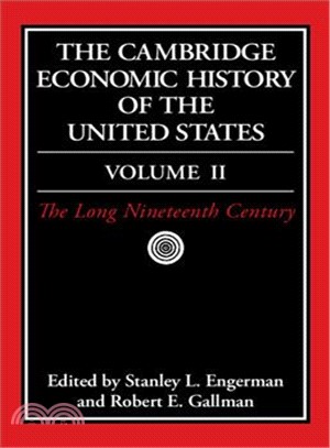 The Cambridge Economic History of the United States：VOLUME2