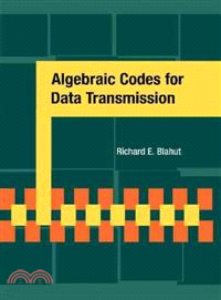 Algebraic Codes for Data Transmission