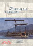 The Athenian Trireme：The History and Reconstruction of an Ancient Greek Warship