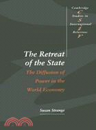 The Retreat of the state :the diffusion of power in the world economy /