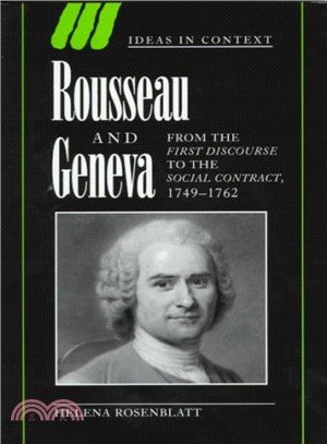 Rousseau and Geneva ― From the First Discourse to the Social Contract, 1749-1762
