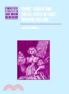 Crime, Gender and Social Order in Early Modern England