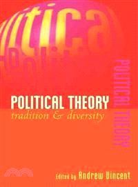 Political Theory：Tradition and Diversity