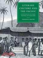 Literary Culture and the Pacific ― Nineteenth-Century Textual Encounters