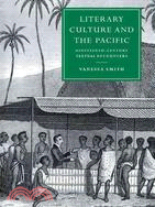 Literary Culture and the Pacific ─ Nineteenth-Century Textual Encounters