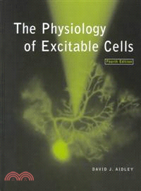 The Physiology of Excitable Cells