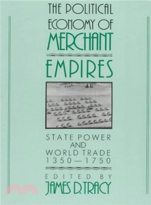 The Political Economy of Merchant Empires