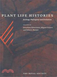 Plant Life Histories：Ecology, Phylogeny and Evolution