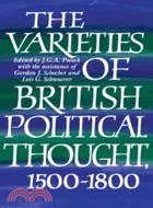The Varieties of British Political Thought, 1500–1800