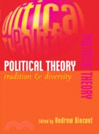 Political Theory：Tradition and Diversity