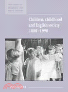 Children, Childhood and English Society, 1880–1990