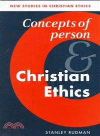Concepts of Person and Christian Ethics