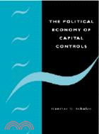 The Political Economy of Capital Controls