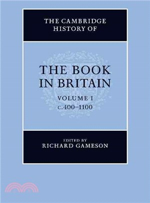 The Cambridge History of the Book in Britain—400-1100