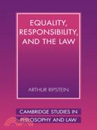 Equality, Responsibility, and the Law