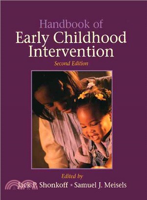 Handbook of early childhood intervention /