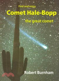 Comet Hale-Bopp：Find and Enjoy the Great Comet