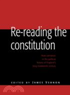 Re-reading the Constitution：New Narratives in the Political History of England's Long Nineteenth Century