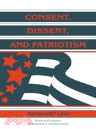 Consent, dissent, and patrio...