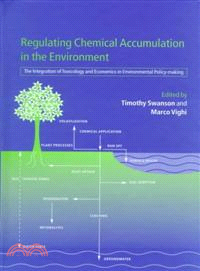 Regulating Chemical Accumulation in the Environment：The Integration of Toxicology and Economics in Environmental Policy-making