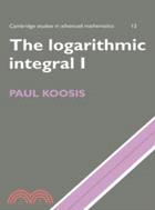 The Logarithmic Integral：VOLUME1