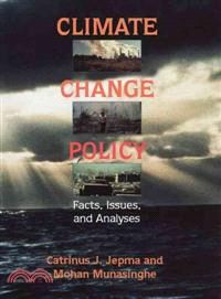 Climate Change Policy：Facts, Issues and Analyses