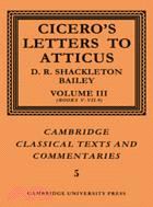Cicero: Letters to Atticus：VOLUME3