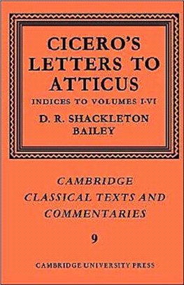 Cicero: Letters to Atticus：VOLUME7