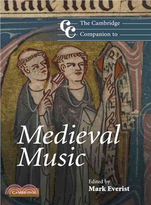 The Cambridge Companion to Medieval Music