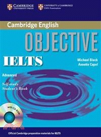 OBJECTIVE IELTS ADVANCED : Self-study Student's BOOK