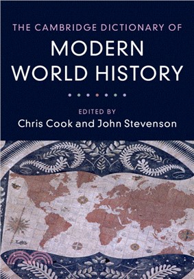 The Cambridge Dictionary of Modern World History